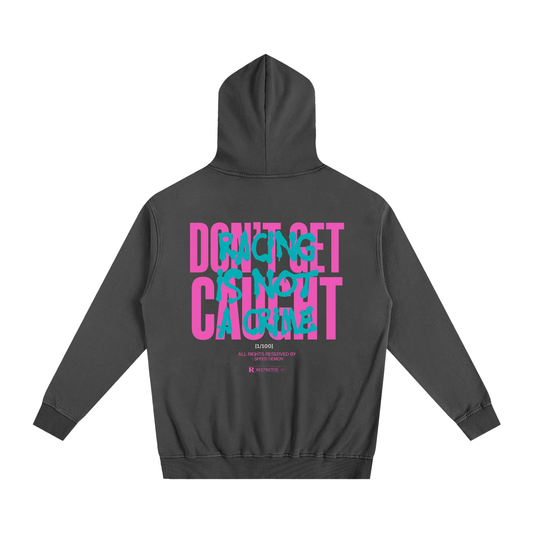 Don't Get Caught x RINAC Hoodie (V1)