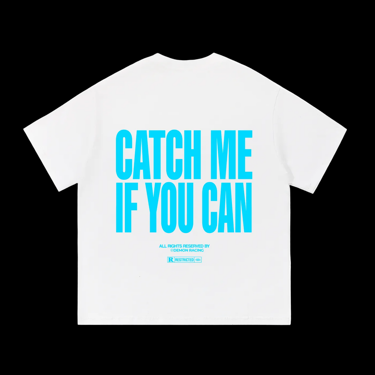 "Catch Me If You Can" T-Shirt (Blue)