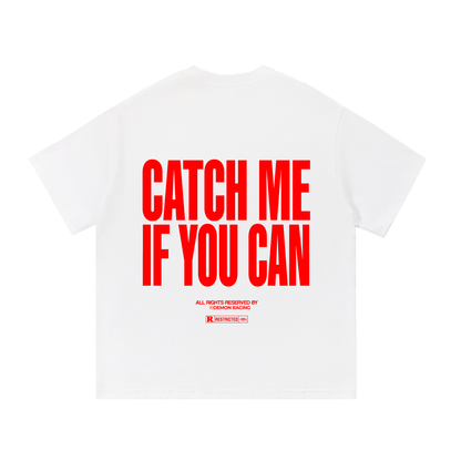 "Catch Me If You Can" T-Shirt (Red)