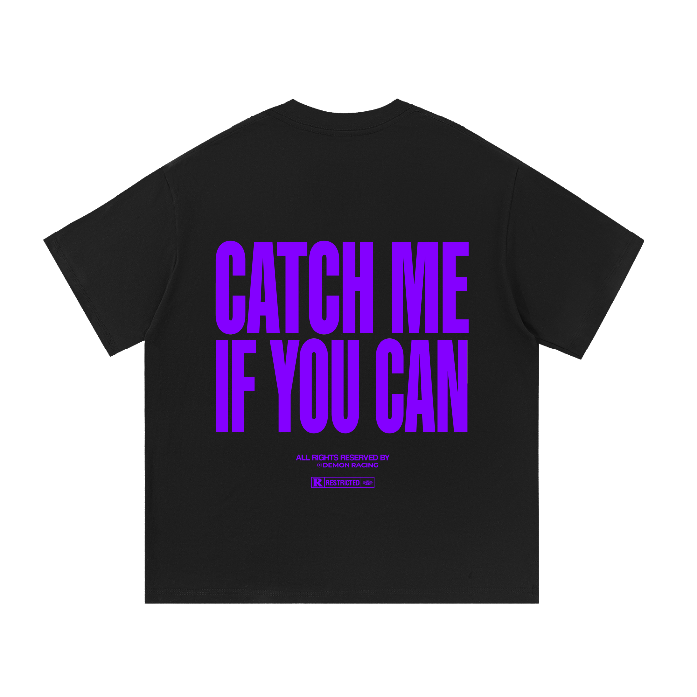 "Catch Me If You Can" T-Shirt (Purple)
