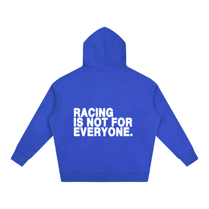 “Racing Is Not For Everyone” Hoodie “WHITE”