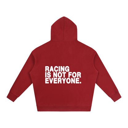 “Racing Is Not For Everyone” Hoodie “WHITE”