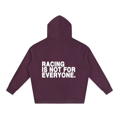 “Racing Is Not For Everyone” Hoodie “WHITE”