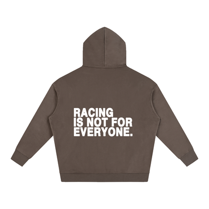 “Racing Is Not For Everyone” Hoodie “WHITE”