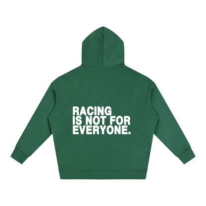 “Racing Is Not For Everyone” Hoodie “WHITE”