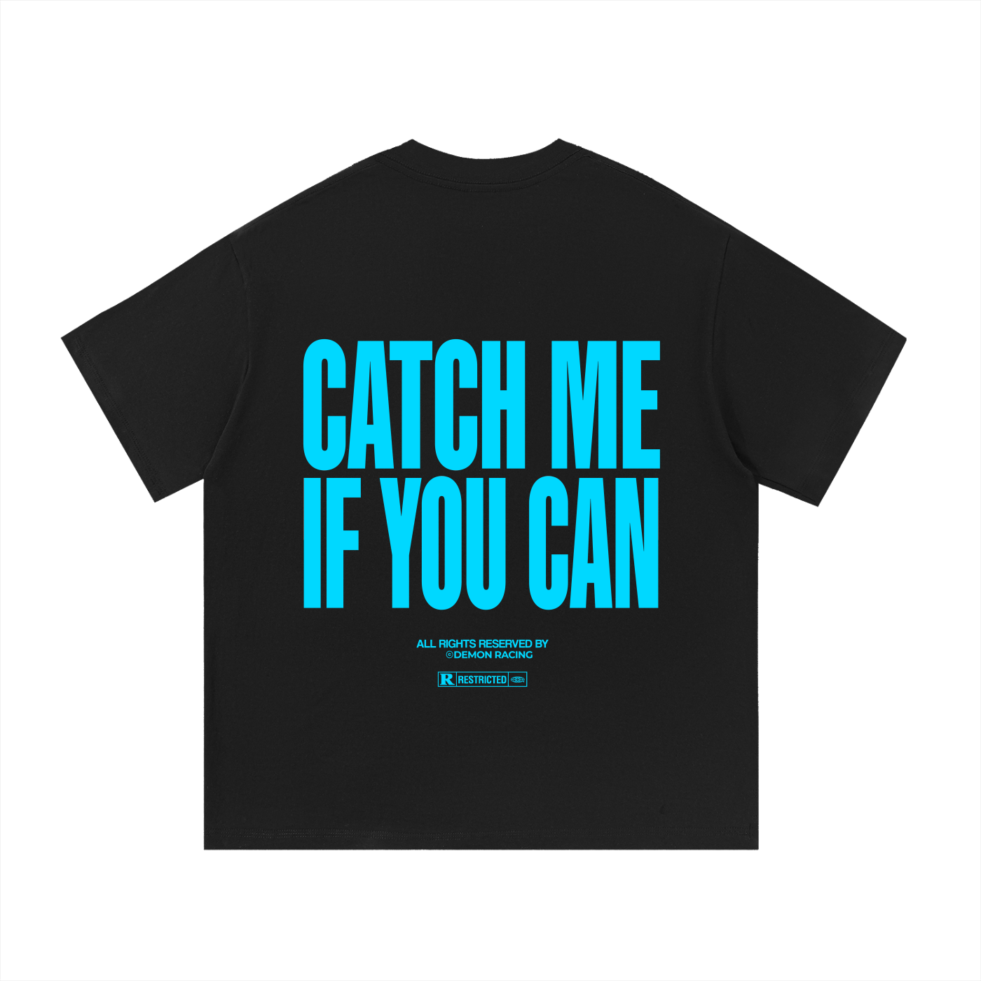 "Catch Me If You Can" T-Shirt (Blue)