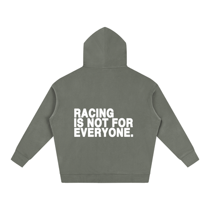 “Racing Is Not For Everyone” Hoodie “WHITE”