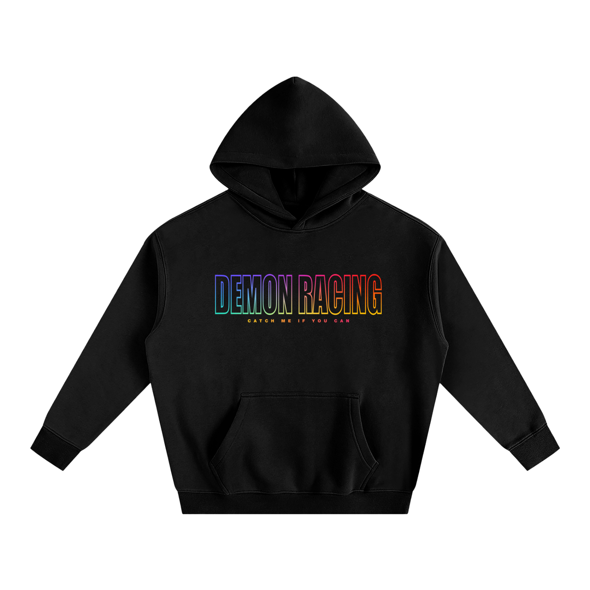 Catch Me If you Can Hoodie (CHROMA) – Demon Racing