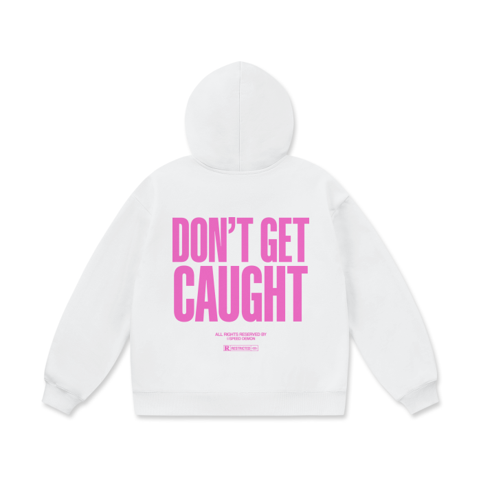 DON'T GET CAUGHT Pink Oversized Hoodie 